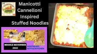 Noodle November 2022 - Stuffed Noodles