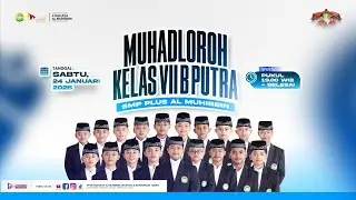 MUHADLOROH KELAS VII B PUTRA SMP PLUS AL MUHIBBIN JATIROGO KENDURUAN TUBAN
