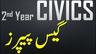 2nd YEAR CIVICS | GUESS PAPERS | SPECIAL EXAMS 2020 | 100% SUCCESS | Download from Description