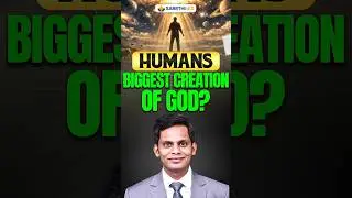 Are Humans Biggest Creation of God? By Nataraj Sir #anthropology