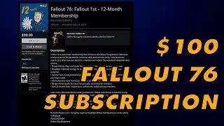 Fallout 76 Now Has A $100 Annual Subscription HA HA HA!