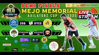 LIVE: SEMI FINALS| MEJO MEMORIAL AXILATORZ CUP 2025 |DAY 3 | HOCKEY TOURNAMENT | KERALA OLYMPIC
