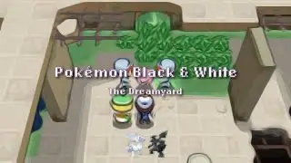 [Lofi Remaster] The Dreamyard - Pok&eacute;mon Black and White 🌸