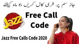 Jazz Free Unlimited Calls For 6 Months New Code 2020