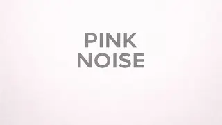 Soft Pink Noise for Sleep | 8 Hours | Calm Background Sound