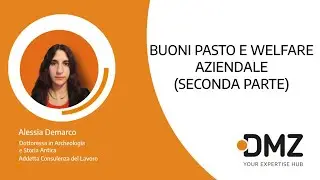 Buoni Pasto e Welfare Aziendale (Seconda Parte)
