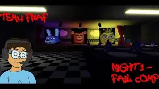 Temu FNAF Night 1 - fail comp (5 noches con Alfredos)