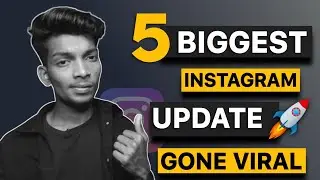 5 NEW INSTAGRAM UPDATES 2022 | Instagram New Features 2022 | Instagram New Updates 2022 | REELS