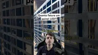 Quanto fatura um Painel Led?