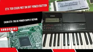 CTX 700 casio not on off power button Casio CTX-700 DC Power Supply Repair