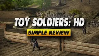 Toy Soldiers: HD Review - Simple Review