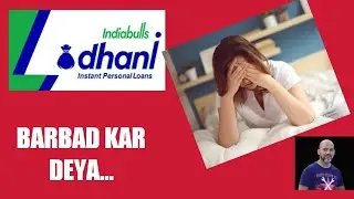 INDIA BULLS DHANI FRAUD I PERSONAL LOAN FRAUD I DHANI FRAUD