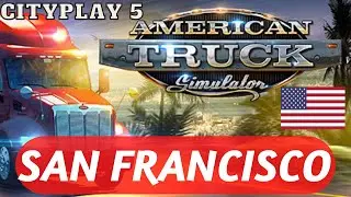 EXPLORING SAN FRANCISCO - USA ATS CITYPLAY#5