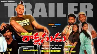 KALIYUGA RAKSHASUDU Trailer | Junior Rakesh Master By Charan Guruvani | Shanvi Media | Films | 2020