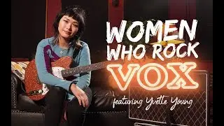 Women Who Rock VOX &ndash; Yvette Young