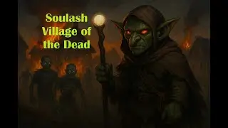 Soulash Review | Goblin Necromancer&rsquo;s Village of the Dead