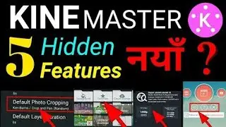 KINEMASTER 5 Hidden Features ||   🤫Amazing || Kinemaster Tips & Tricks In नेपालि || Do You Know ?