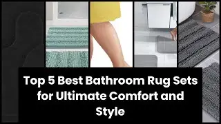 Bathroom rug set: Top 5 Best Bathroom Rug Sets for Ultimate Comfort and Style 1️⃣