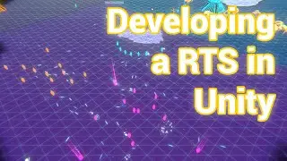 2 years of developing a RTS in Unity - mini-devlog #1