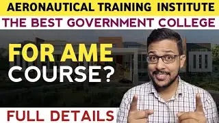 Aeronautical Training Institute |Government College| Full Information| Admission| Fees| Placement|