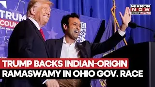 Trump Backs Indian-Origin Vivek Ramaswamy In Ohio Governor Race After DOGE Snub