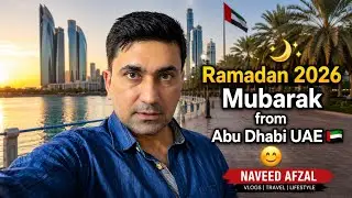 Ramadan 2026 Mubarak from Abu Dhabi UAE 🇦🇪 