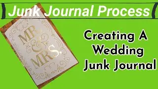 Process Video - Creating a 1 Signature Junk Journal - Out of a Card