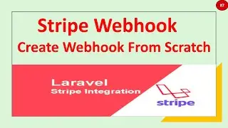 Stripe Webhook In Laravel | How To Create Stripe Webhook