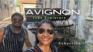 A day in the medieval city of Avignon| City of Popes| Indo Explorers in Provence, France