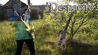 Despacito (Metal/Rock/Ballad Guitar Cover)