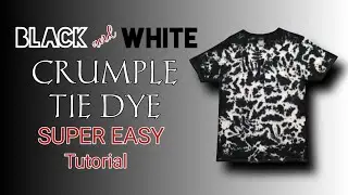 BLACK AND WHITE Scrunch Tie Dye (For Beginners)