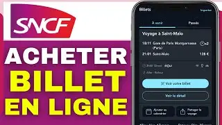 Comment Acheter Billet Sncf En Ligne (2026)