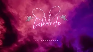 Cobarde - @ElResonante  (Cumbia 2022)