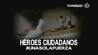 Una sola fuerza: héroes ciudadanos que surgieron a raíz de huaicos e inundaciones