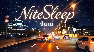 NiteSleep 😌🌙 4am