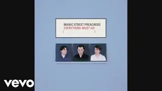 Manic Street Preachers - Elvis Impersonator: Blackpool Pier (Official Audio)