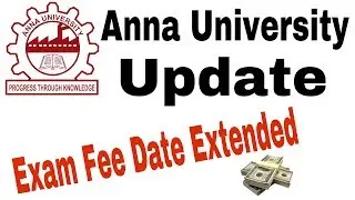 Anna University | Exam Fee Update | Tamil