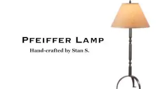How It's Made - Pfeiffer Lamp