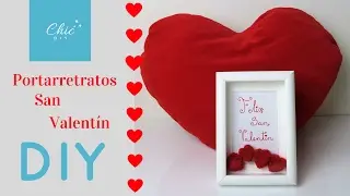 PORTARRETRATOS CON AMOR | DIY  | CHIC DIY