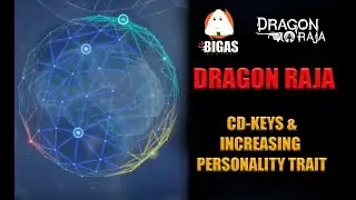 Dragon Raja: CD-Keys & Increasing Personality Trait