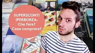 SUPERSCONTI IPERBOREA: Che fare? Cosa comprare?