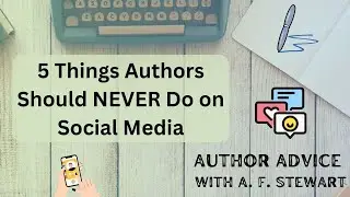 5 Things Authors Should NEVER Do on Social Media