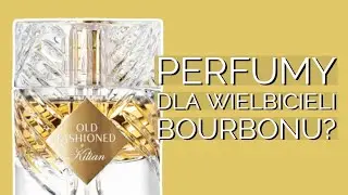 zaskoczyły mnie te perfumy! | Kilian The Liquors: Old Fashioned &ndash; recenzja perfum