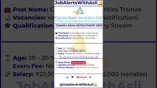 🏦Canara Bank Securities Trainee Recruitment 2025 without Exam| ₹22K Salary | Apply Now #Ep47