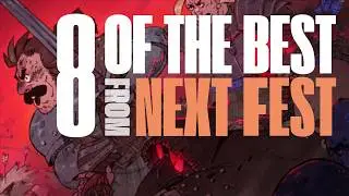 Our Top 8 Picks From Steam Next Fest | October 2025 Edition