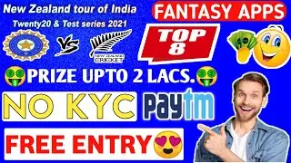 Best Fantasy Apps Free Entry 2021 | No KYC Paytm Withdraw | 0 Commission | Top 8 New Fantasy Apps