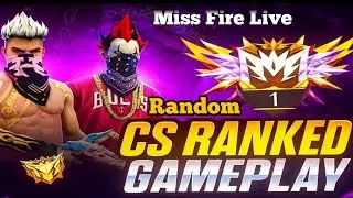 Random CS Rank push Gameplay With Miss Fire Live 😲#freefire #trending #gameplay #shortfeed #ffviral 