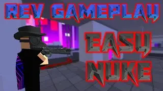 [Krunker.io] Easy Nuke with Rev | EPTM Clan | Krunker Asia