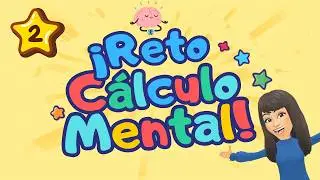 Reto de c&aacute;lculo mental para SEGUNDO de primaria. 🧮➕➖