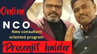 NCO NEW CONSULTANT ORIENTED PROGRAM by Prosenjit Halder